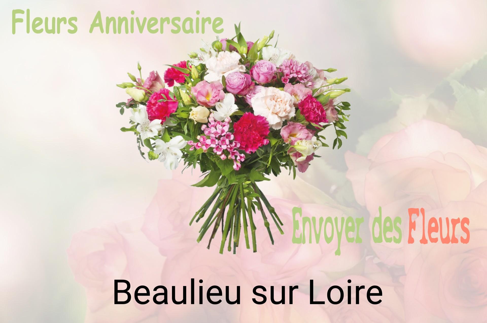 Bouquet de fleurs d’anniversaire livré à Beaulieu-sur-Loire
